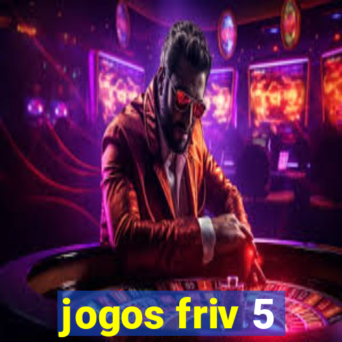 jogos friv 5